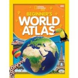 National Geographic Beginner&#039;s World Atlas, 4th Edition