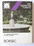 Cumpara ieftin &quot;Mic indreptar turistic - BORSEC&quot;, S. Calimanescu/ A. Zaharia, 1981. Cu harta