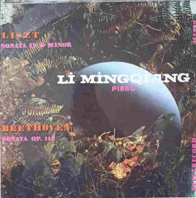 Disc vinil, LP. SONATA IN B MINOR. SONATA OP.10. LI MINGQIANG PIANO-LISZT, BEETHOVEN foto