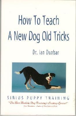 How to Teach a New Dog Old Tricks: The Sirius Puppy Training Manual foto