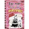 Egy ropi napl&oacute;ja 20. - Partiarc - Jeff Kinney