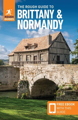 The Rough Guide to Brittany &amp;amp; Normandy (Travel Guide with Free Ebook) foto