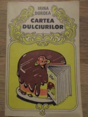 CARTEA DULCIURILOR-IRINA DORDEA-259778 foto