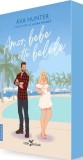 Amor, bebe si alte belele - Ava Hunter - Roman Beletristica Leda - Paperback
