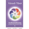 Szellemtudom&aacute;ny 2. r&eacute;sz - A tudati l&eacute;lek kor&aacute;nak titkai - V&aacute;radi Tibor