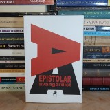 EPISTOLAR AVANGARDIST _CORESPONDENTA GEO BOGZA-VORONCA,BRAUNER,SASA PANA , 2012*