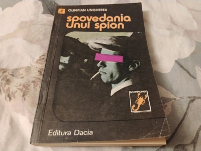 Spovedania unui spion foto