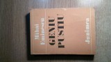 Mihai Eminescu - Geniu pustiu (Editura Junimea, 1985)
