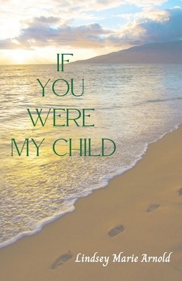 If You Were My Child foto