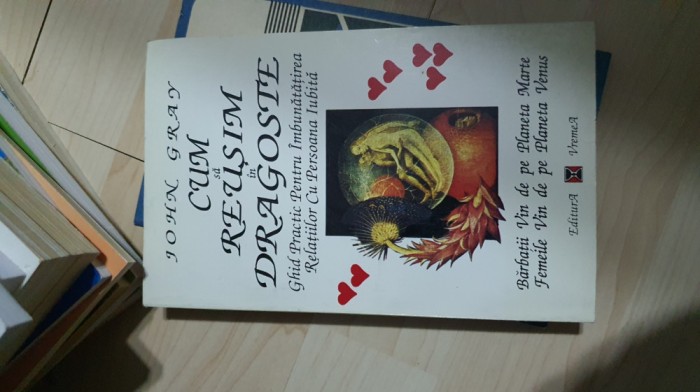 John Gray - Cum sa reusim in dragoste