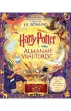 Harry Potter. Almanah Vrajitoresc - J. K. Rowling, J.K. Rowling