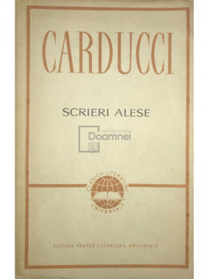 Giouse Carducci - Scrieri alese (editia 1964) foto