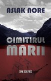 Cimitirul marii - Aslak Nore, Crime Scene Press