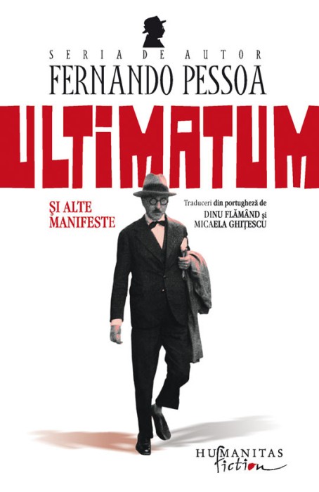 Fernando Pessoa - Ultimatum si alte manifeste