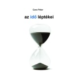 Az idő l&eacute;pt&eacute;kei - Gara P&eacute;ter