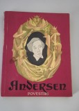 Carte pentru copii Andersen Povestiri ilustratii Petre Vulcanescu