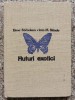 Fluturi Exotici - Elena Barbulescu, Ioan M. Stanoiu, Stiintifica Enciclopedica, Romana, 1979