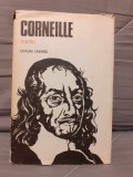 CIDUL/HORATIU/CINNA/POLYEUCT/RODOGUNA/NICOMED/ILUZIA COMICA/MINCINOSUL-CORNEILLE