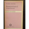 ROMANTISMUL ROMANESC - ELENA TACCIU