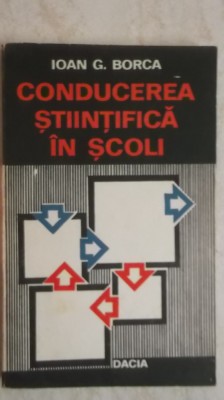 Ioan G. Borca - Conducerea stiintifica in scoli foto
