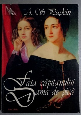 Fata capitanului. Dama de pica - Puskin, stare FB!! foto