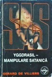 Gerard de Villiers - Yggdrasil-manipulare satanica
