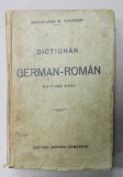 DICTIONAR GERMAN - ROMAN , EDITIUNE MARE de MAXIMILIAN W. SCHROFF , 1916