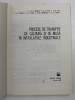 Procese Transfer Caldura Masa Instalatii Industriale 1982, Editura Tehnica, 572 Pagini, Mecanica - Carte Tehnica
