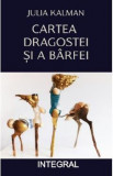 Cartea dragostei si a barfei - Julia Kalman