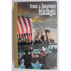 Vikingii &ndash; Frans G. Bengtsson