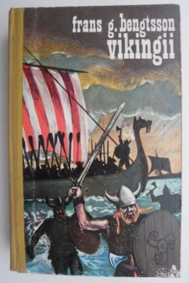 Vikingii &amp;ndash; Frans G. Bengtsson foto