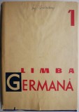 Limba Germana Vol. I + Vocabular (2 Volume) - Jean Livescu, Curs Germana Incepatori, Carte de Studiu