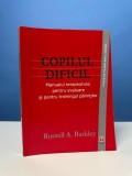 Russell Barkley - Copilul dificil