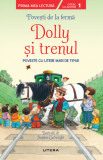 Dolly si trenul |, Litera
