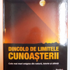 DINCOLO DE LIMITELE CUNOASTERII , CELE MAI MARI ENIGME DIN NATURA , ISTORIE SI STIINTA , 2012