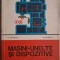 Masini-unelte si dispozitive. Manual pentru scoli de maistri &ndash; H. Grigorescu, O. Grigorescu