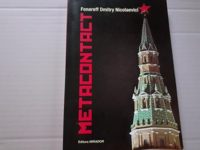 FONAREFF DMITRY NICOLAEVICI - METACONTACT, ED MIRADOR 2010, 253 PAG foto