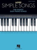 More Simple Songs: The Easiest Easy Piano Songs