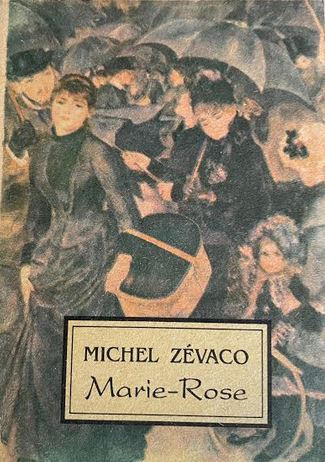 Marie-Rose Michel Zevaco