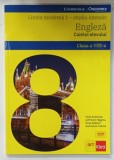 ENGLEZA , CAIETUL ELEVULUI , CLASA A VIII -a LIMBA MODERNA 1 - STUDIU INTENSIV , de VICKI ANDERSON ...IOANA TUDOSE , 2023
