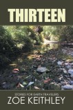 Thirteen: Stories for Earth Travelers