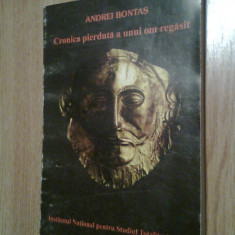 Andrei Bontas - Cronica pierduta a unui om regasit - Memorii (2001)