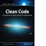 Clean Code : A Handbook of Agile Software Craftsmanship - Robert C. Martin
