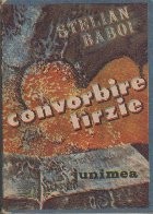 Convorbire Tirzie - Nuvele si Schite foto