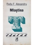Radu F. Alexandru - Mlastina (Editia: 1992)