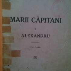 Leon Cerchez - Marii capitani I Alexandru cu 2 planse (1927)