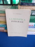 G.C. BARAVELLI - LA BONIFICA INTEGRALE ( MUSSOLINI , FASCISM ) , ROMA ~ 1935