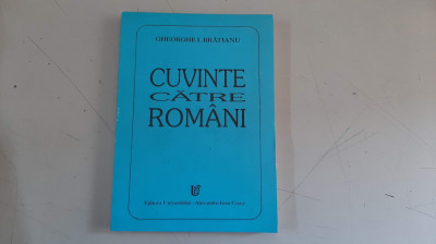 CUVINTE CATRE ROMANI - GHEORGHE I. BRATIANU foto