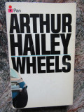 Arthur Hailey - WHEELS