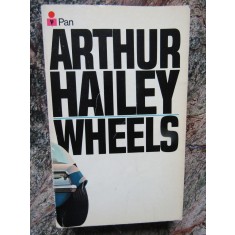 Arthur Hailey - WHEELS